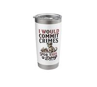 I Would Commit Crimes for This Dog Funny Lover Stainless Steel Insulated Tumbler
