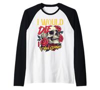 I Would Die for Video Games Edgy Dark Humor Gamer Raglan Baseball Tee