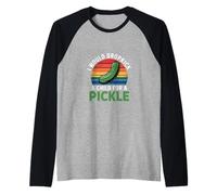 I Would Dropkick A Child For A Pickle Cravings -- Raglan Baseball Tee
