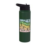 I Would Like to Apologize to Anyone I Have Not Yet Offended Stainless Steel Insulated Water Bottle