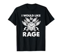 I Would Like To Rage RPG Role Play Game Tabletop Funny T-Shirt