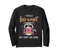 I Would Lose Weight But I Don't Like Losing Raccoon Donut Long Sleeve T-Shirt