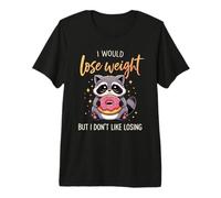 I Would Lose Weight But I Don't Like Losing Raccoon Donut Premium T-Shirt