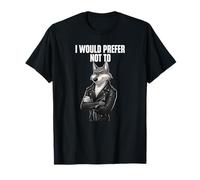 I Would Prefer Not to Sarcastic Wolf Attitude Rebel Funny T-Shirt