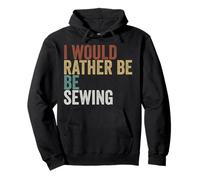 I Would Rather Be Sewing Craft Pullover Hoodie
