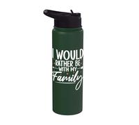 I Would Rather Be with My Family Love Siblings Stainless Steel Insulated Water Bottle