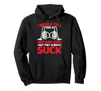 I Would Tell You A Vacuum Joke But They Always Suck - Pullover Hoodie
