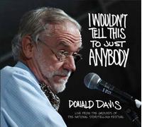 I Wouldn't Tell This to Just Anybody