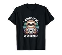 I Write Code Eventually Lazy Sloth Programmer Life T-Shirt