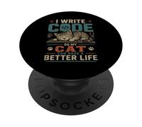 I write code so my cat can have a better life funny geek PopSockets Adhesive PopGrip