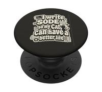 I write code so my cat can have a better life funny geek PopSockets Adhesive PopGrip