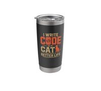 I Write Code so My cat can Have a Better Life Funny Geek Stainless Steel Insulated Tumbler