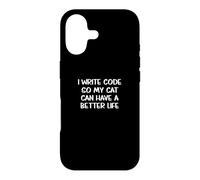 I Write Code So My Cats Can Have Better Lives! Funny Saying Case for iPhone 17