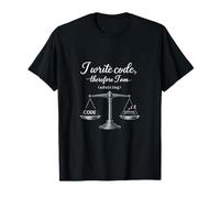 I Write Code Therefore I Am Adulting Programmer Humor T-Shirt