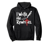 I Write He Rewrites Jesus Christian Faith Bible Pullover Hoodie