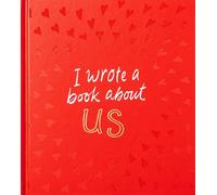I Wrote a Book About Us