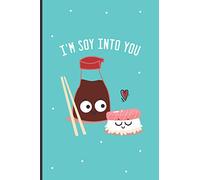 I wrote a book about us: I'm soy into you