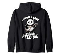 I Wrote A Song It's Called Feed Me Panda Zip Hoodie