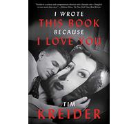 I Wrote This Book Because I Love You – Essays