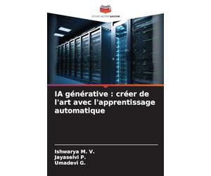 IA générative: créer de l'art avec l'apprentissage automatique