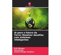 IA para o futuro da Terra: Resolver desafios com sistemas inteligentes