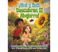 iAbel y Ruth Descubren EI Abejorro