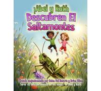 iAbel y Ruth Descubren El Saltamontes