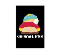 IAGHRT South Park Eric Cartman Kiss My Ass Canvas Poster Bedroom Decor Landscape Office Room Decor Gift 12x18inch(30x45cm)