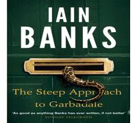 Iain Banks Steep Approach To Garbadale Paperback Book Iain Banks Multicolor