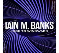 Iain M. Banks Look To Windward Paperback Book Iain M. Banks Multicolor