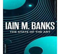 Iain M. Banks The State Of The Art Paperback Book Iain M. Banks Multicolor