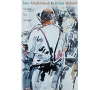 Iain MacKintosh - Stage by Stage