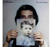 Iain Matthews - Discreet Repeat