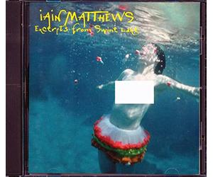 Iain Matthews - Excerpts from Swine Lake [Import]