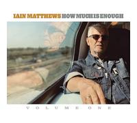 Iain Matthews - How Much Is Enough [VINYL]