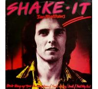 Iain Matthews - Shake It-12"