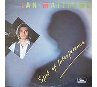Iain Matthews - Spot Of Interference - Sundown - SDLP 034