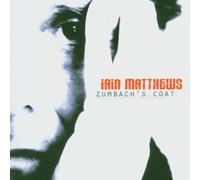 Iain Matthews - Zumbach's Coat