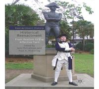 Iain McCalman Historical Reenactment : From Realism to the Affective Turn Iain McCalman Multicolor