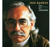 Iain Rankin - Out Of Nowhere