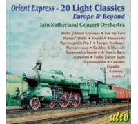 IAIN SUTHERLAND CONCERT ORCHESTRA: ORIENT EXPRESS - LIGHT CLASS - CD BRAND NEW