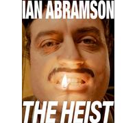 Ian Abramson: The Heist