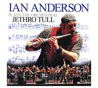 Ian Anderson: Plays the Orchestral Jethro Tull