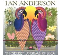 Ian Anderson - Secret Language of Birds
