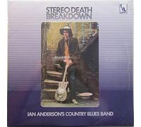 Ian Anderson's Country Blues Band - Stereo Death Breakdown