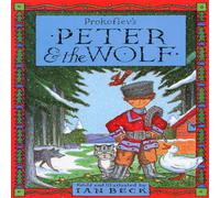 Ian Beck Peter & The Wolf Paperback Book Ian Beck Multicolor