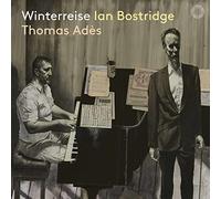 Ian Bostridge; Ades,Thomas - Schubert - Winterreise