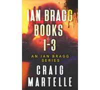 Ian Bragg Omnibus 1-3 - The Operator, A Clean Kill, The Replacement: An Action Adventure Thriller