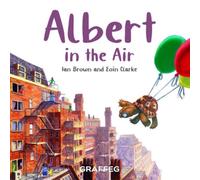 Ian Brown Albert in the Air Paperback Book Ian Brown Multicolor