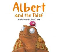 Ian Brown Albert & the Thief Paperback Book in White Ian Brown White